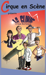 Affiche du spectacle La Clinic, spectacle burlesque
